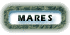 MARES